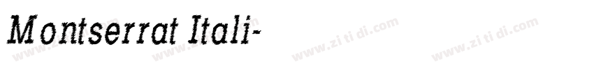 Montserrat Itali字体转换